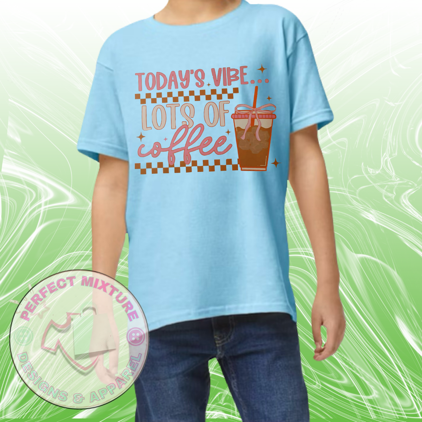 Todays Vibe Coffee Design Tee