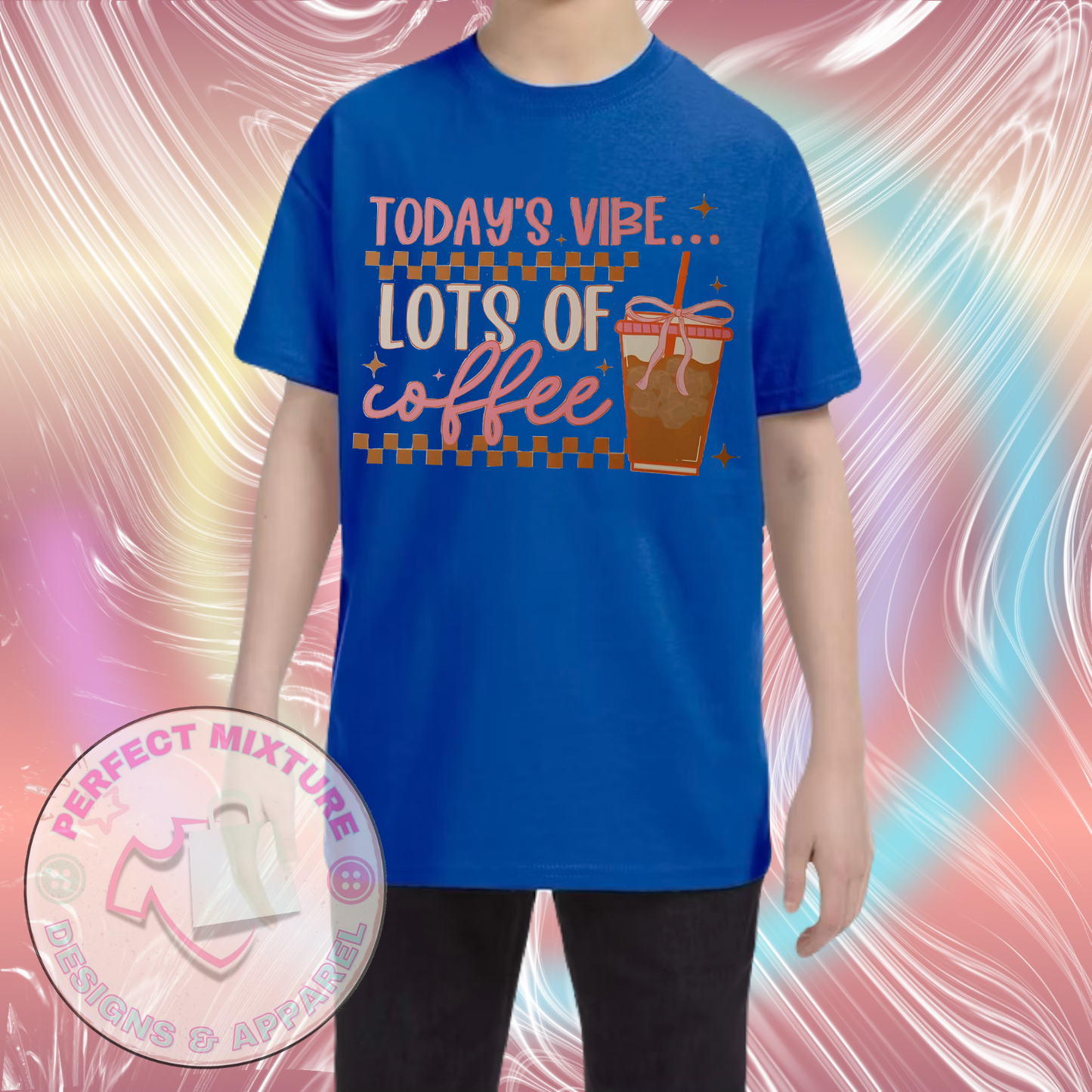 Todays Vibe Coffee Design Tee