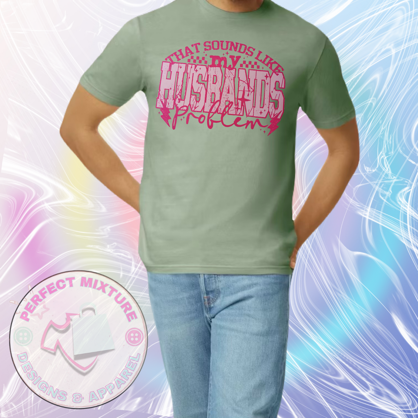 Husbands Problem Design Tee
