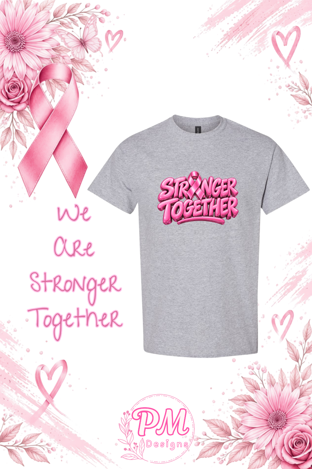 Stronger Together Cotton Tee