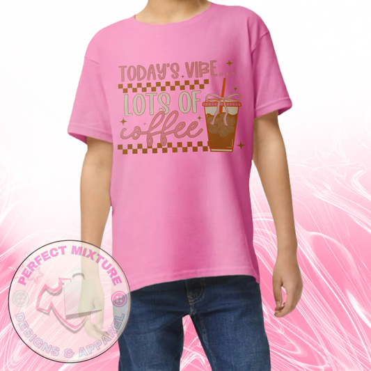 Todays Vibe Coffee Design Tee