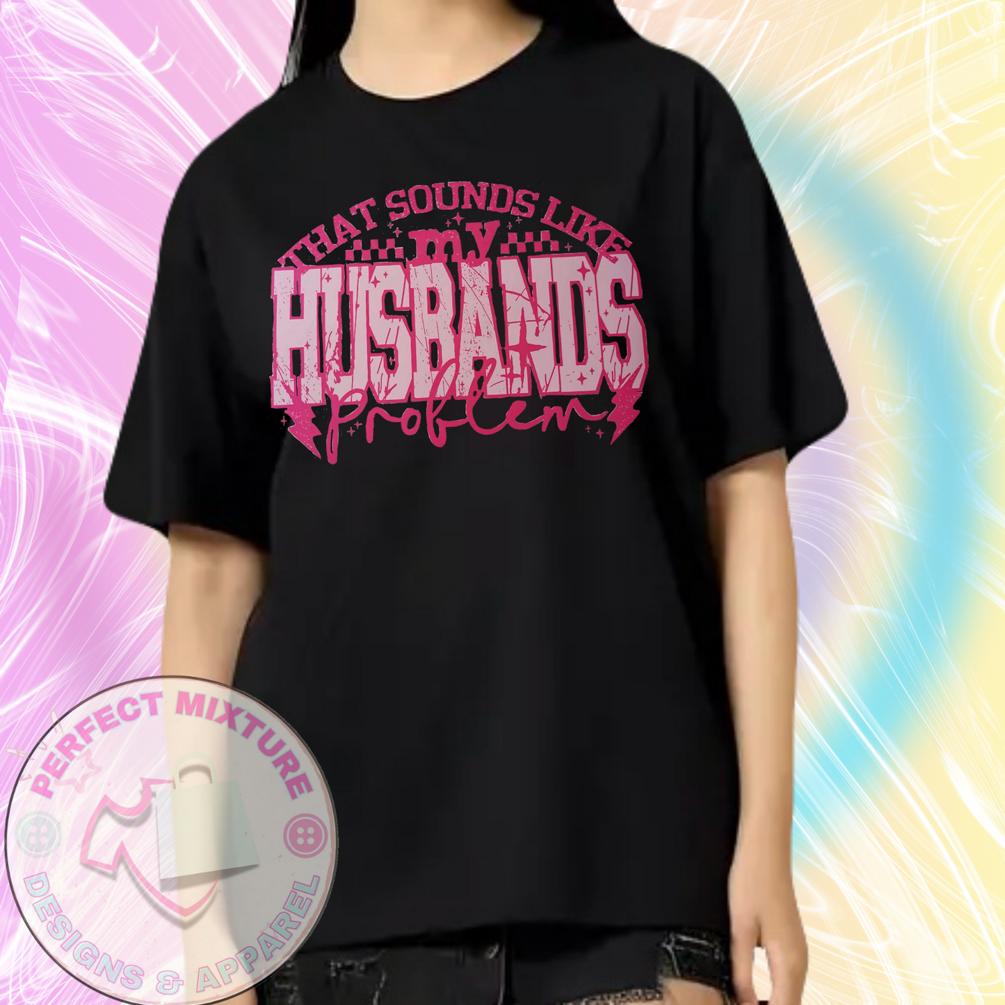 Husbands Problem Design Tee