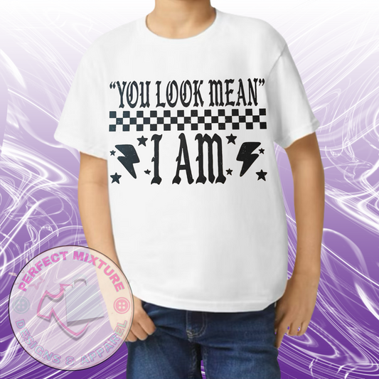 You Look Mean Design Tee